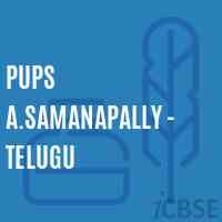 Pups A.Samanapally - Telugu Primary School Logo