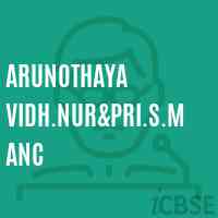 Arunothaya Vidh.Nur&pri.S.Manc Middle School Logo