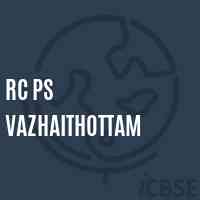 Rc Ps Vazhaithottam Primary School Logo