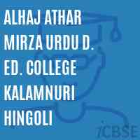 Alhaj Athar Mirza Urdu D. Ed. College Kalamnuri Hingoli Logo