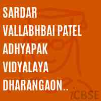 Sardar Vallabhbai Patel Adhyapak Vidyalaya Dharangaon Jalgaon College Logo