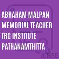 Abraham Malpan Memorial Teacher Trg Institute Pathanamthitta Logo