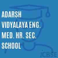 Adarsh Vidyalaya Eng. Med. Hr. Sec. School Logo