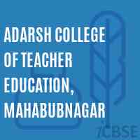 Adarsh College of Teacher Education, Mahabubnagar Logo