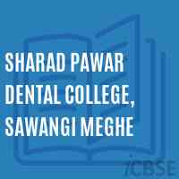 Sharad Pawar Dental College, Sawangi Meghe Logo