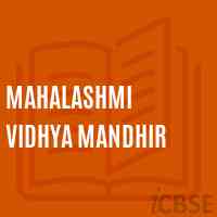 Mahalashmi Vidhya Mandhir School Logo