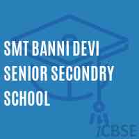 Smt Banni Devi Senior Secondry School Logo