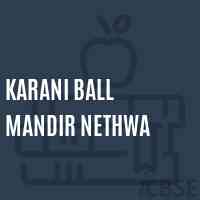 Karani Ball Mandir Nethwa Secondary School Logo