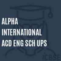 Alpha International Acd Eng Sch Ups Middle School Logo
