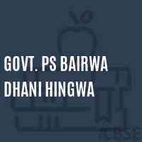 Govt. Ps Bairwa Dhani Hingwa Primary School Logo