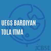 Uegs Bardiyan Tola Itma Primary School Logo