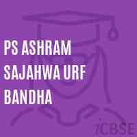 Ps Ashram Sajahwa Urf Bandha Primary School Logo