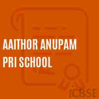Aaithor Anupam Pri School Logo