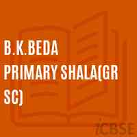 B.K.Beda Primary Shala(Gr Sc) Middle School Logo