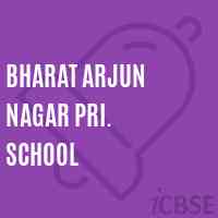 Bharat Arjun Nagar Pri. School Logo