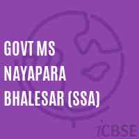 Govt Ms Nayapara Bhalesar (Ssa) Middle School Logo