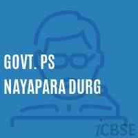Govt. Ps Nayapara Durg Primary School Logo