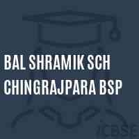 Bal Shramik Sch Chingrajpara Bsp Primary School Logo