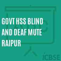 Govt Hss Blind and Deaf Mute Raipur Senior Secondary School Logo