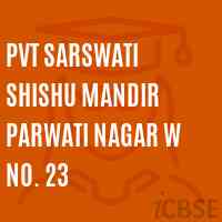 Pvt Sarswati Shishu Mandir Parwati Nagar W No. 23 Primary School Logo