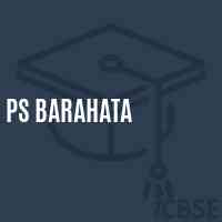 Ps Barahata Primary School Logo