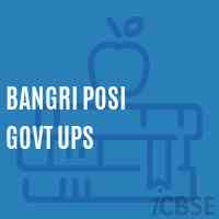 Bangri Posi Govt Ups School Logo