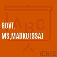 Govt. Ms,Madku[Ssa] Secondary School Logo