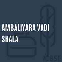 Ambaliyara Vadi Shala Middle School Logo