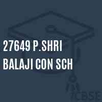 27649 P.Shri Balaji Con Sch Middle School Logo