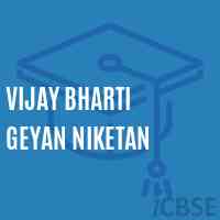 Vijay Bharti Geyan Niketan Middle School Logo
