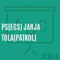 Ps(Egs) Jarja Tola(Patkol) Primary School Logo