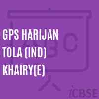 Gps Harijan Tola (Ind) Khairy(E) Primary School Logo