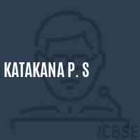 Katakana P. S Primary School Logo