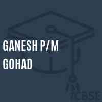 Ganesh P/m Gohad Middle School Logo
