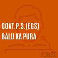 Govt.P.S.(Egs) Balu Ka Pura Primary School Logo