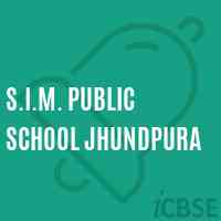 S.I.M. Public School Jhundpura Logo