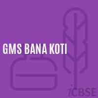 Gms Bana Koti Middle School Logo