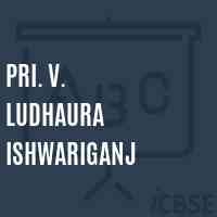 Pri. V. Ludhaura Ishwariganj Primary School Logo