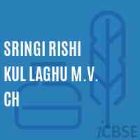 Sringi Rishi Kul Laghu M.V. Ch Middle School Logo