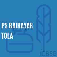 Ps Bairayar Tola Primary School Logo
