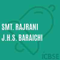 Smt. Rajrani J.H.S. Baraichi Middle School Logo