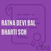 Ratna Devi Bal Bharti Sch Middle School Logo