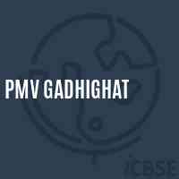 Pmv Gadhighat Middle School Logo