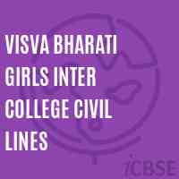 Visva Bharati Girls Inter College Civil Lines High School Logo