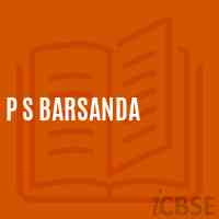 P S Barsanda Primary School Logo