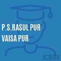 P.S.Rasul Pur Vaisa Pur Primary School Logo