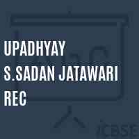 Upadhyay S.Sadan Jatawari Rec Primary School Logo