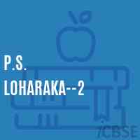 P.S. Loharaka--2 Primary School Logo