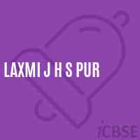 Laxmi J H S Pur School Logo