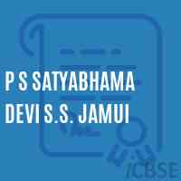 P S Satyabhama Devi S.S. Jamui Primary School Logo